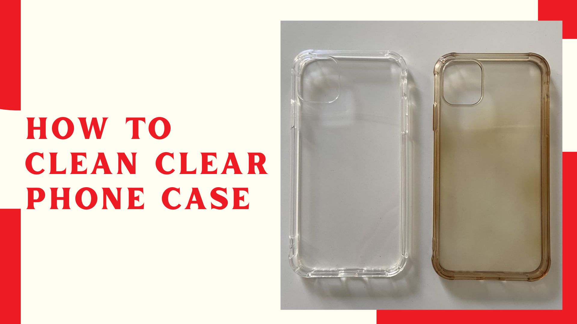 How To Clean Clear Phone Case