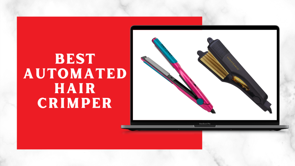 Best Automated Hair Crimper