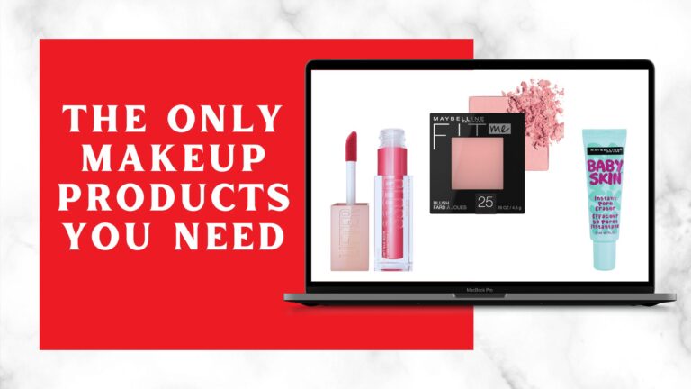 The Only Makeup Products You Need