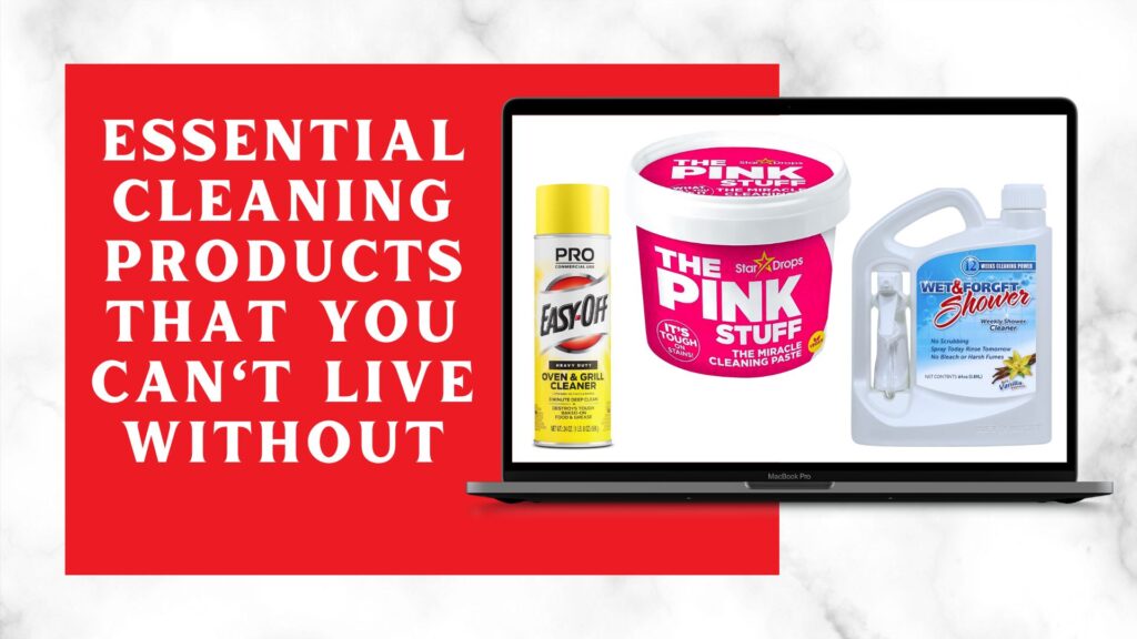 Essential Cleaning Products That You Can't Live Without