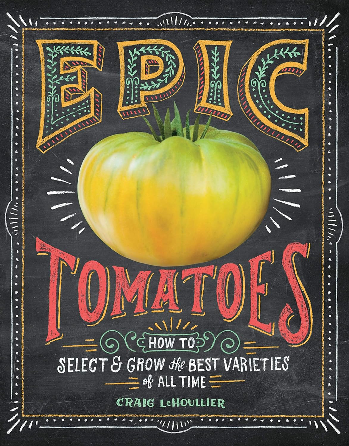 Epic Tomatoes Book