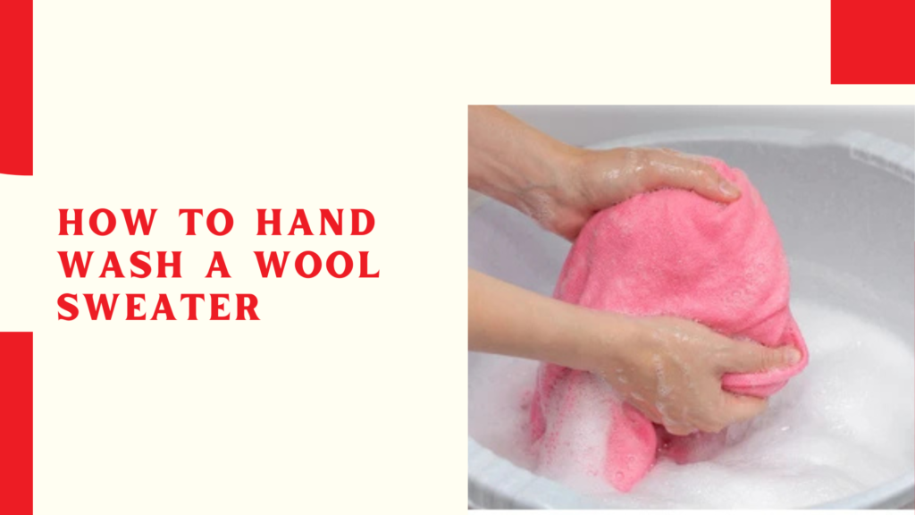 How to Hand Wash a Wool Sweater