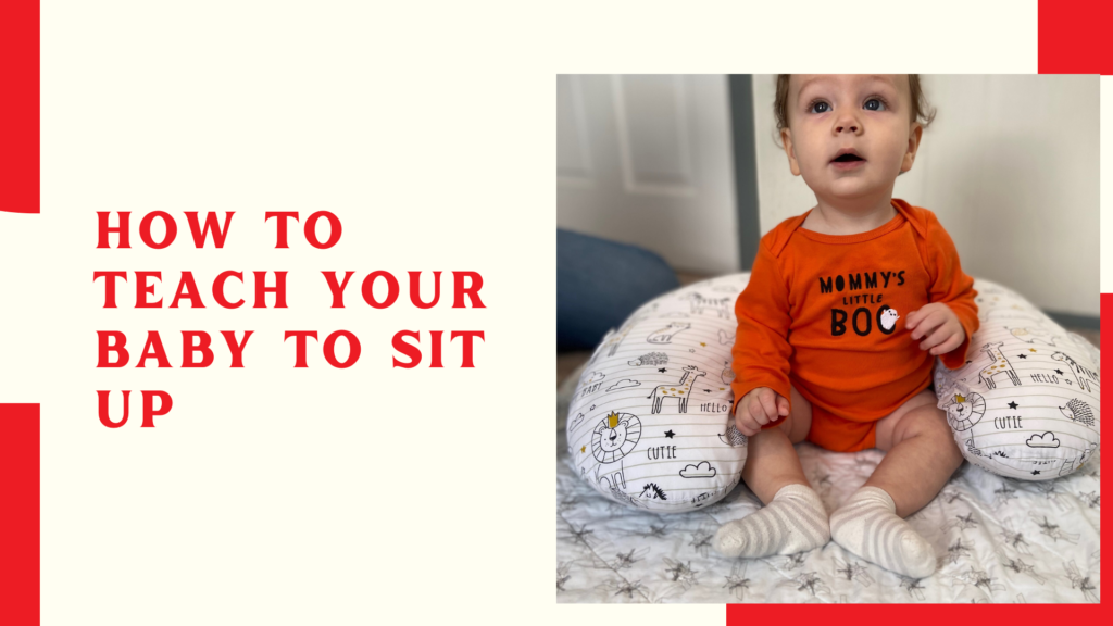 How to Teach Your Baby to Sit Up