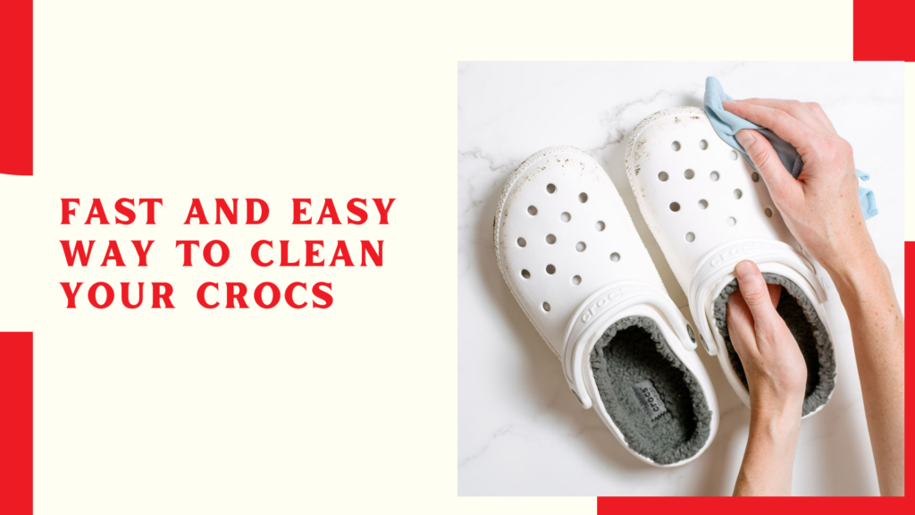 Fast and EASY Way to Clean Your Crocs